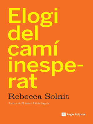 cover image of Elogi del camí inesperat